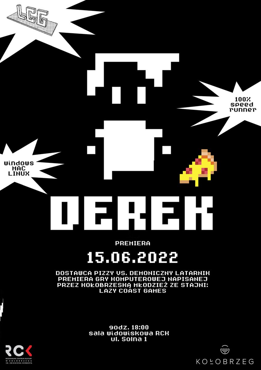 LazyCoast's tweet photo. Our game DEREK will be launched on Wednesday. The premiere will take place in a cinema hall in Kołobrzeg / Poland. From Thursday it's available for free on https://t.co/hJKduQeOoZ for MAC/LINUX or WINDOWS, and through a browser.

#1bit #pixelart #lcg #polishgamedev #indiegame https://t.co/1CKTiSJIsl