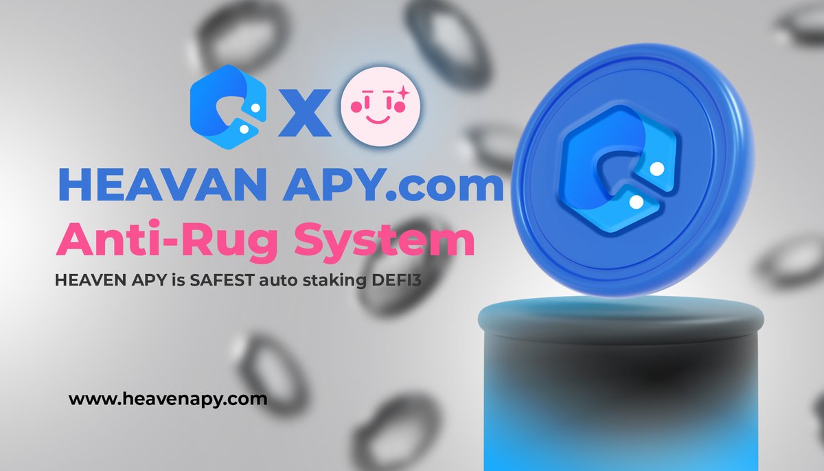 ✅Anti-Rug System 🔒🔒🔒
Haeven APY is Safest DEFI3 system

🛡️ So there are no unlocked tokens for rugpull.
🛡️ Buyers are safe at Heaven APY

We are on Pinksale:
pinksale.finance/launchpad/0x29…

🛡️🛡️🛡️🛡️🛡️🛡️🛡️🛡️
#Heaven #DeFi #BSC #BSCGEM #StakingRewards #investment #BTC #BNBChain #BNB