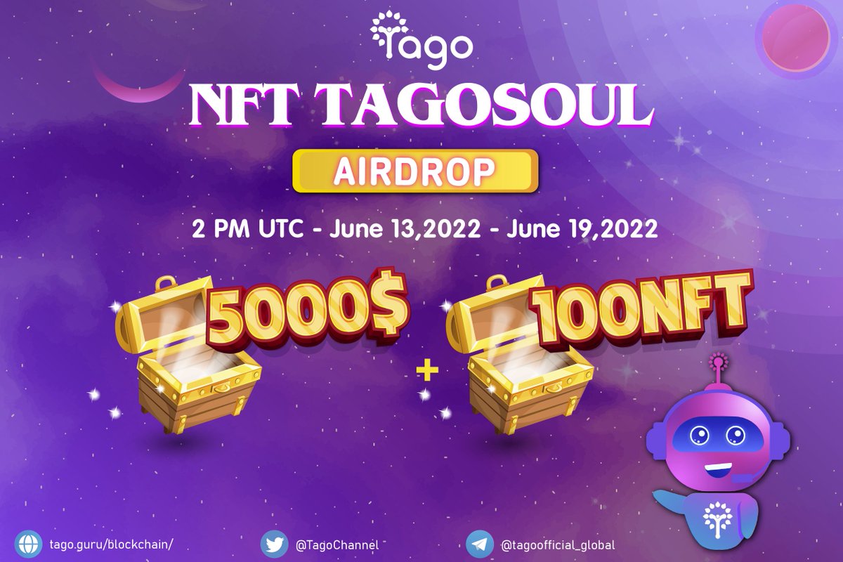 NFT TAGOSOUL AIRDROP IS OFFICIALLY BEGUN 🔥

🎁 REWARD: 5.000$ worth of #Tago Token + 100 Slots Whitelist #NFT #TagoSoul | 500 winners ✨

⏰ 2 PM UTC, June 13, 2022

Join here 👉 gleam.io/competitions/M… 

🌎 t.me/tagoofficial_g… 

#TagoVerse #TalkFi #Airdrop #NFTTagoSoul