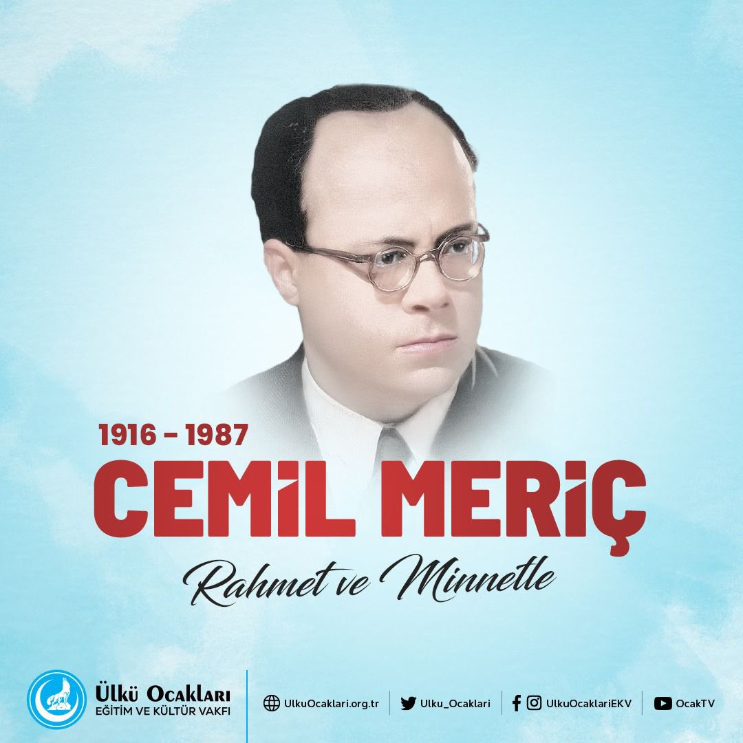 Büyük mütefekkir ve yazar #CemilMeriç’i vefatının yıl dönümünde rahmet ve dualarla anıyoruz.