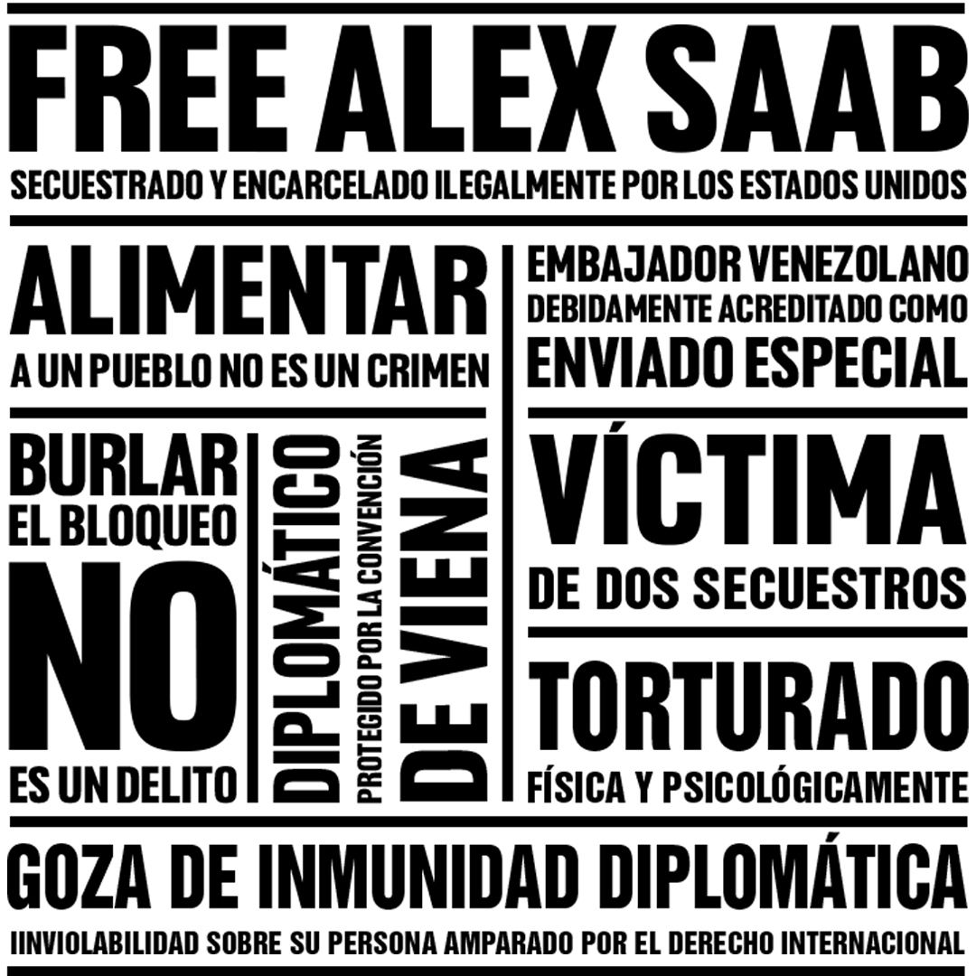 Ni un solo día más de injerencia imperialista, basta de Lawfare. La liberación de Alex Saab debe ser inmediata.
