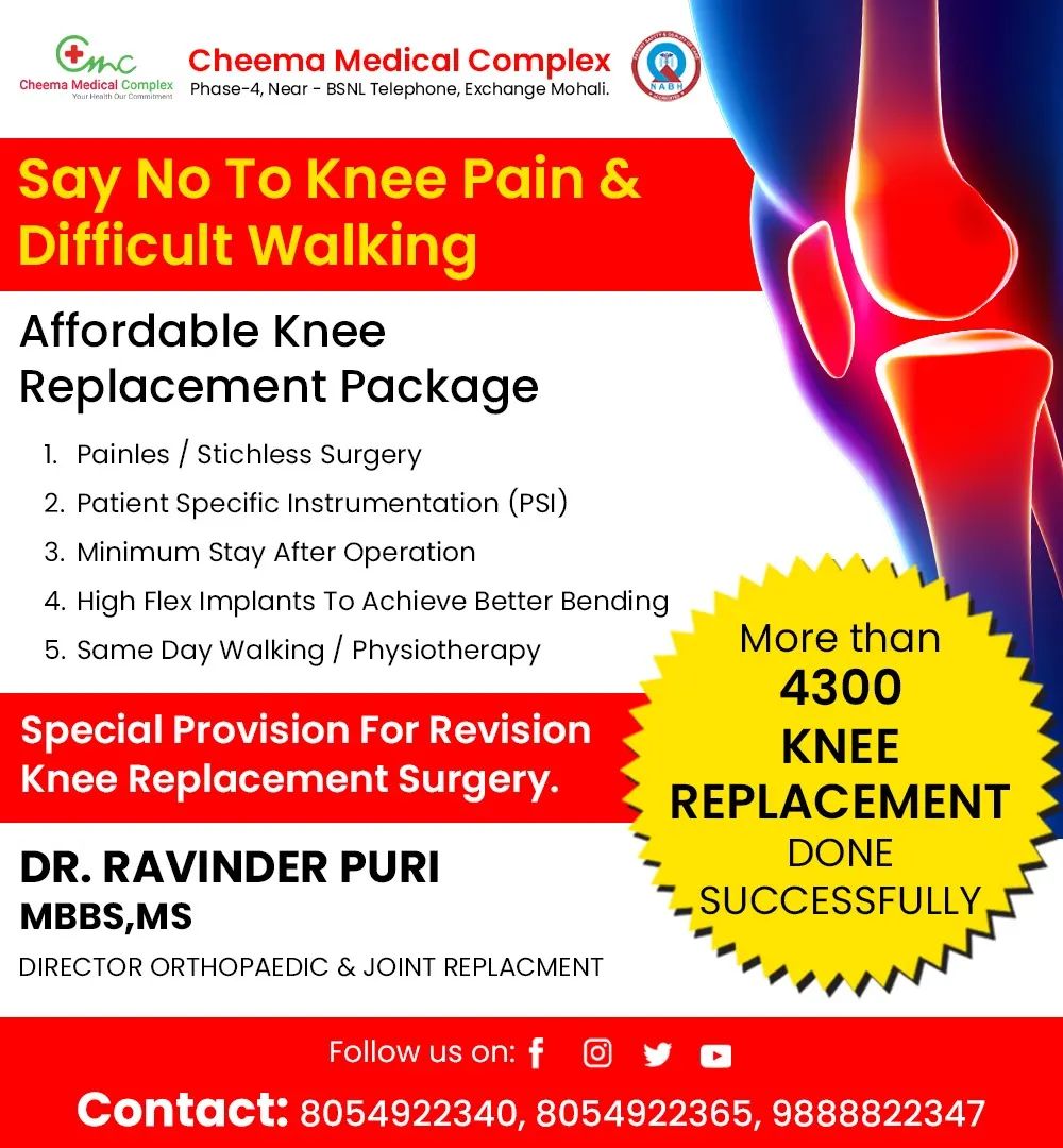 CMCmohali's tweet photo. At Cheema Medical Complex, Mohali - We offer total #kneereplacement with a fast-track technique that allows you to walk the day after the #surgery.
So don't wait before it's too late.
For the best treatment, visit #CheemaMedicalComplex, Mohali. For Enquiry, call on 0172-4008070, https://t.co/4QakMfYh6H