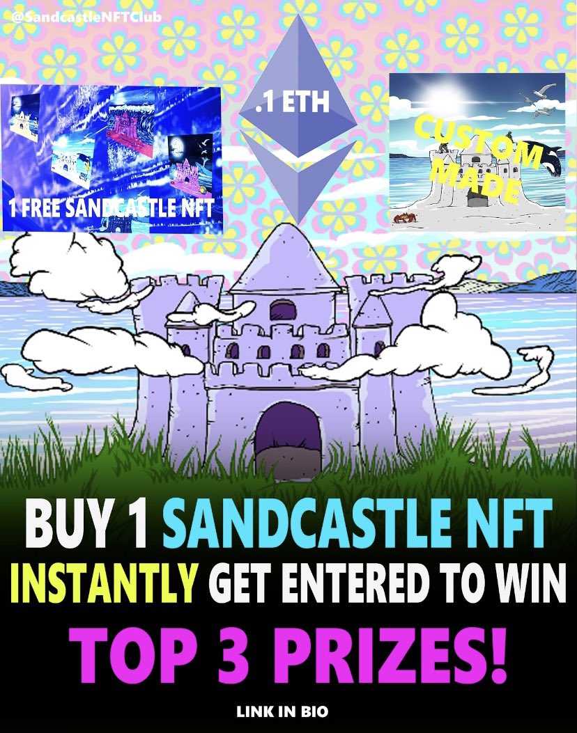 NftSandcastle's tweet photo. Top 3 epic giveaways up for grabs once you purchase a @NftSandcastle collection piece. Join the clubs discord and twitter for more info on the benefits when you join the club. #NFTCommunity #NFTGiveaway #NFT #Whitelist #NFTartist https://t.co/V0lxBPPALI