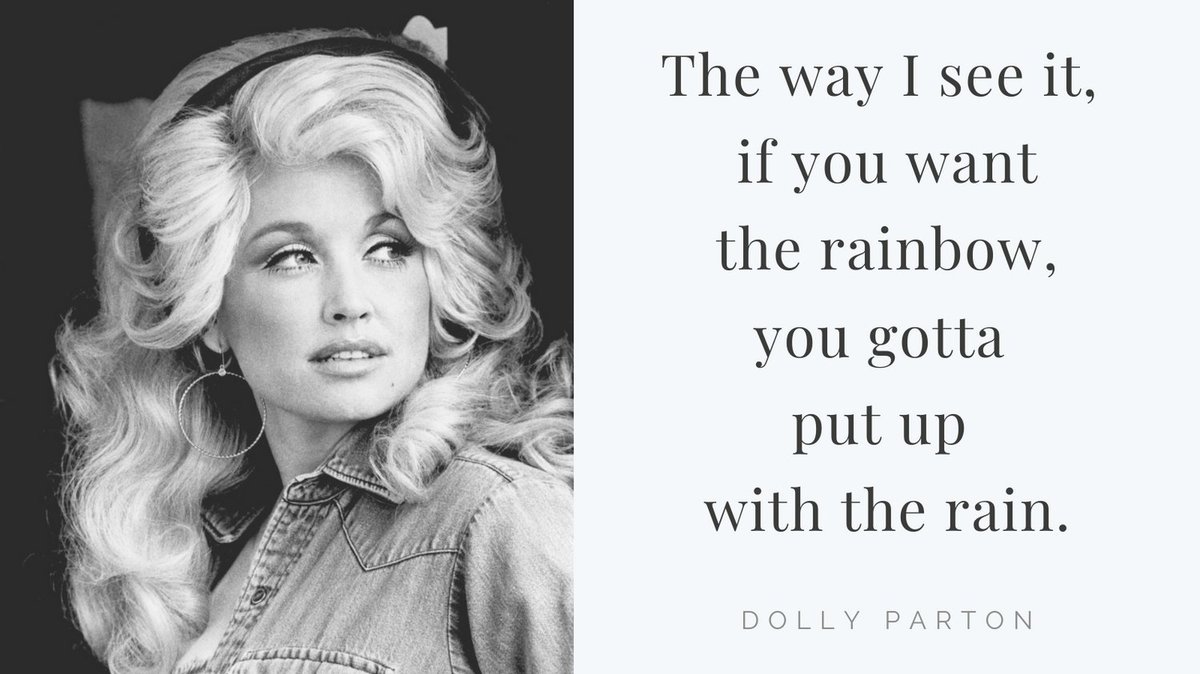 "The way I see it, if you want the rainbow, you gotta put up with the rain." ~ Dolly Parton on #Bitcoin