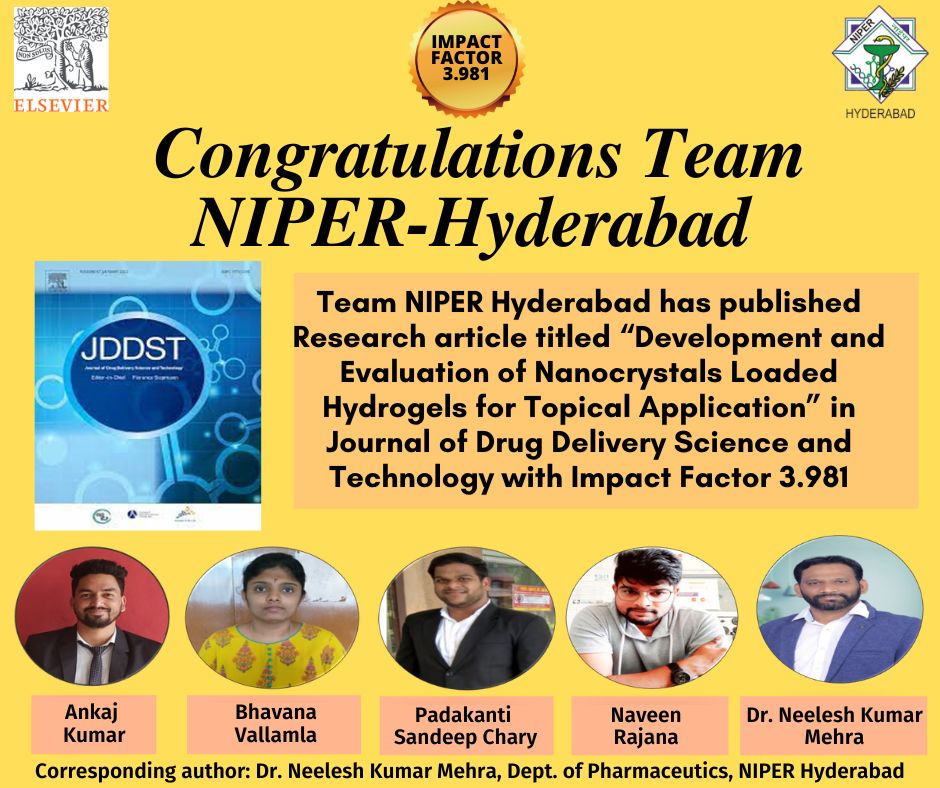 NIPERHyd's tweet photo. Team @NIPERHyd has published #ResearchArticle titled Development and Evaluation of #Nanocrystals Loaded #Hydrogels for #TopicalApplication in Journal of #DrugDelivery Science and #Technology by @ElsevierConnect @sciencedirect with #ImpactFactor 3.981
@Pharmadept @mansukhmandviya https://t.co/ibEd05HTBl
