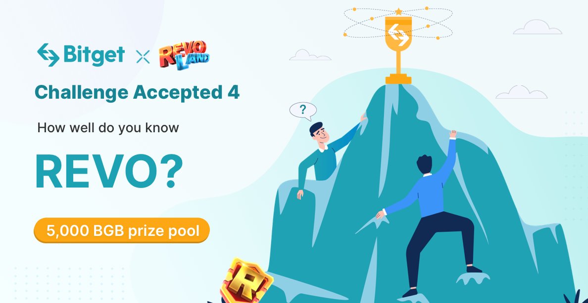 bitget's tweet photo. #Bitget 4th Series of "Challenge Accepted" is now LIVE -featuring $REVO @revolutionland

💪Complete the Quiz to share 4,000 $BGB ! -> https://t.co/33wUShvoMT
🤝RT + @ 3 friends or share Infographic in a #crypto chat to WIN 1,000 BGB!

📝Study $REVO -> https://t.co/L1tgl9DeS5 https://t.co/wjPkud8Ctx