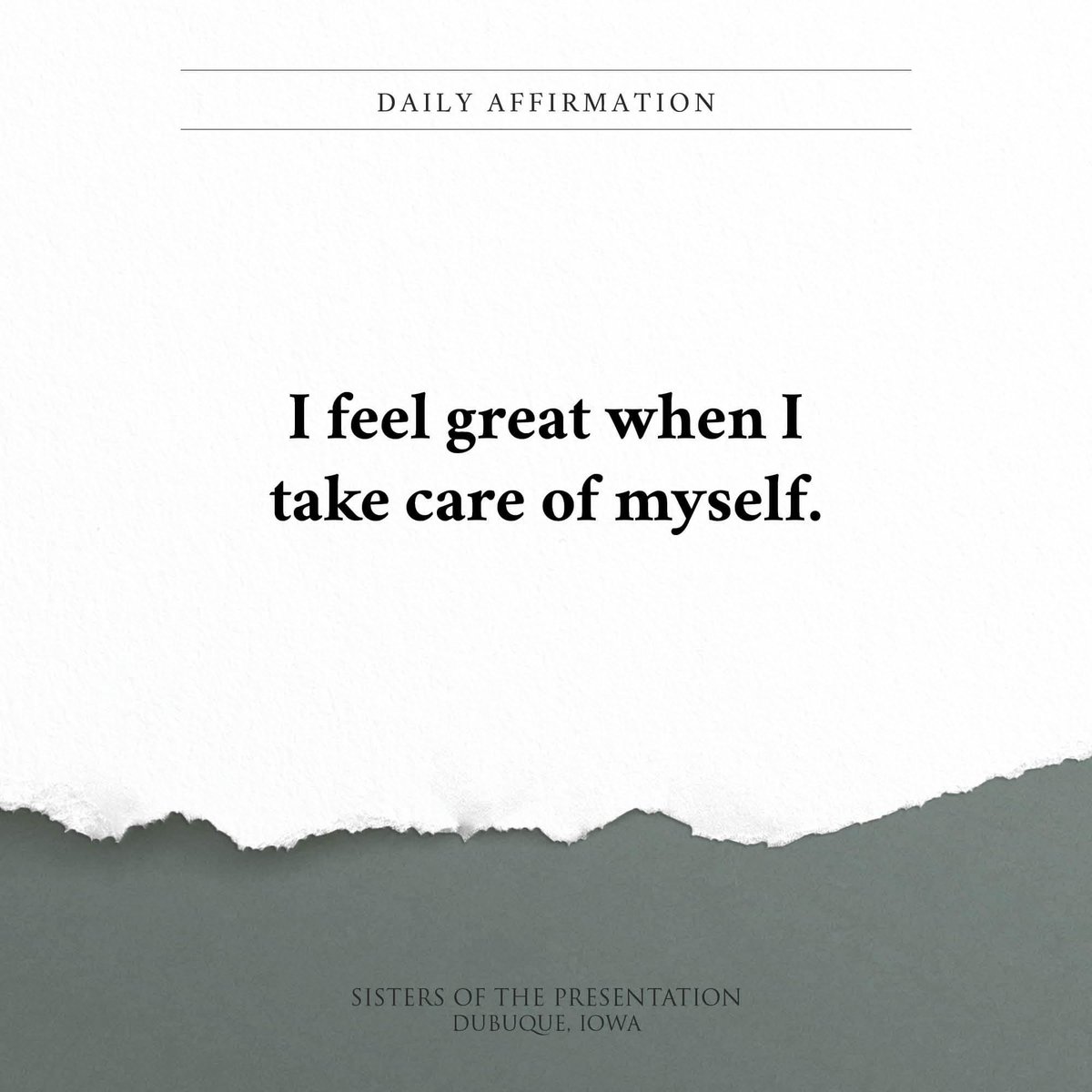 Daily Affirmation: I feel great when I take care of myself. #dbqpbvms #dailyaffirmations