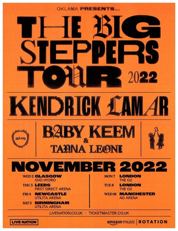 Rolo_777_'s tweet photo. 🎟️Tickets Available!🎟️

Kendrick Lamar will be bringing ‘The Big Steppers Tour’ to London The O2 on Mon 7th/Tues 8th/Wed 9th Nov 2022.
 
Don’t miss out on this amazing weekend! We have your tickets covered! Message us now!

#o2 #KendrickLamar #MaadCity #TheBigSteppersTour #London https://t.co/4BukhQKTHo
