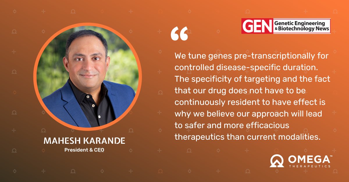 OmegaTX's tweet photo. Our CEO, @Mahesh__Karande recently spoke with @GENbio about Omega’s journey to engineer programmable #mRNA medicines for #PrecisionGenomicControl aiming to treat or cure diseases in the service of patients. Read the article here: https://t.co/pwANo5XV53 https://t.co/6CPwR7dASW