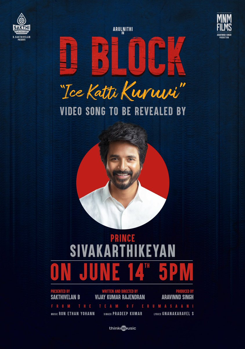 arulnithitamil's tweet photo. #Prince @Siva_Kartikeyan bro  to Launch the enthralling video song from #Dblock at 5pm tomorrow 
#DBlock release on July1
A @SakthiFilmFctry Release ❤️
 @VijayKRajendran
@sakthivelan_b @MNM_Films @AravinndSingh @Avantika_mish @thecutsmaker @RonYohann https://t.co/M0jz7mASuZ https://t.co/XLrVq4RcMm