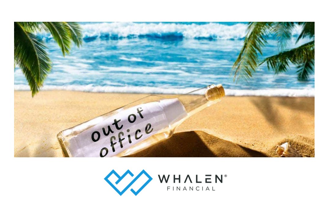 WhalenFinancial's tweet photo. Start planning to turn your “Out Of Office” on! https://t.co/16bmm5gA3T