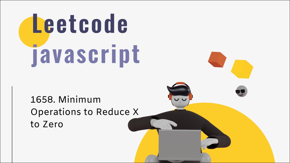 pro_frontend's tweet image. Привет 👋,
Задача Leetcode 1658. Minimum Operations to Reduce X to Zero
🧵