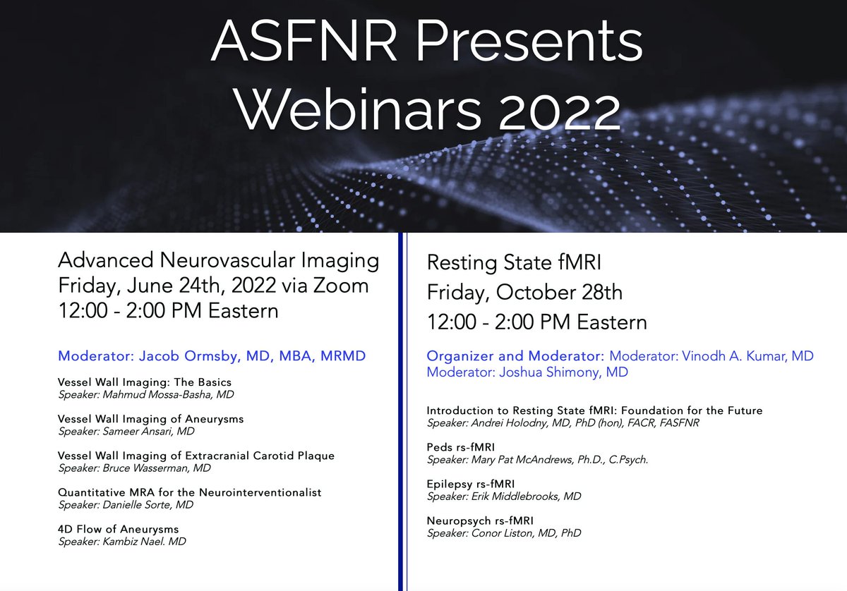 theASFNR's tweet photo. ASFNR Upcoming Webinar Reminders:

This Wednesday: ASL in Adult and Pediatric Patients - Dr. Mai-Lan Ho 

ASFNR Presents 2023: Advanced Neurovascular Imaging &amp; Clinical rsfMRI 

https://t.co/HrkV7b4kaT https://t.co/2c53T2nPYo