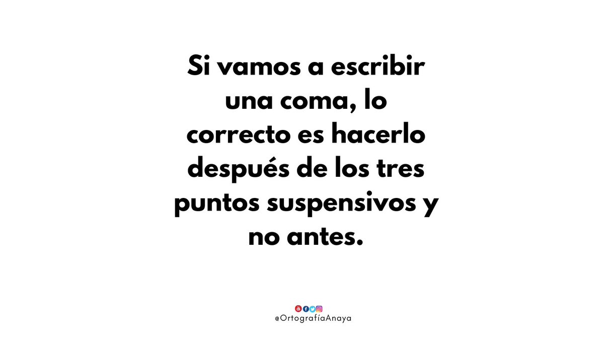 Ortografía Anaya on Twitter "La coma y los tres puntos suspensivos. 🧐