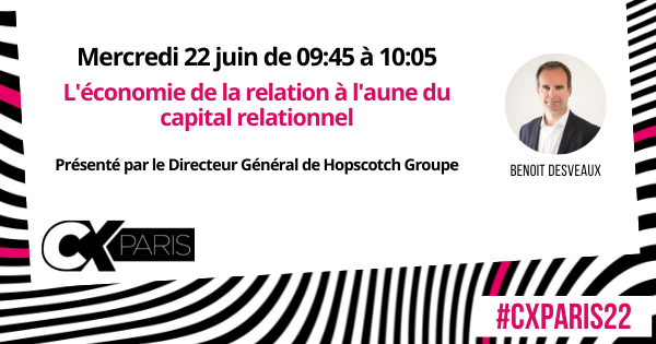 #EVENEMENT 
Quelle place pour la #relation dans nos modèles de communication ? 

Benoit Désveaux, Directeur Général d’<a href="/HOPSCOTCHgroupe/">HOPSCOTCH Groupe</a>, prendra la parole au #CXPARIS22 <a href="/Relationcltmag/">Relationclientmag.fr</a> le mercredi 22 juin à 9h45.

📍 Ground control, 81 Rue du Charolais, Paris 12