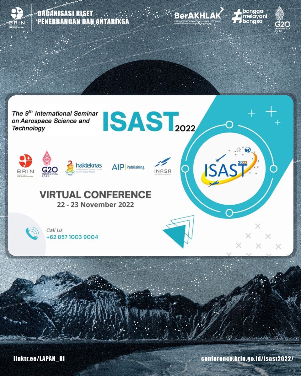 ORPA_BRIN's tweet photo. ๐ข The 9th International Seminar on Aerospace Science and Technology (ISAST) 2022 ๐ฐ๏ธ๐โ๏ธ
Paper Submission:
https://t.co/5x56GA20uw
โ
For more info please visit:
https://t.co/qYiss5WMEt
โ
#BRIN
#ISAST
#ORPA
#LAPAN
#INASA https://t.co/UuQ3wil7zl