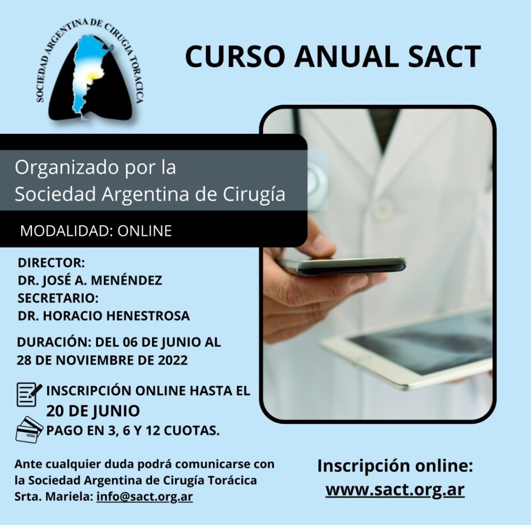 SToracica's tweet photo. 👨🏻‍🏫 Curso Anual de Cirugía Torácica SACT 
⌛ Duración: 6 de Junio al 28 de Noviembre de 2022
💻 Modalidad On Line
🖋 POR AMPLIA DEMANDA SE EXTIENDE INSCRIPCIÓN HASTA EL 20 DE JUNIO
💳 SE INCORPORA PAGOS CON TARJETA EN 3, 6 y 12 CUOTAS
👨🏻‍⚕️👩‍⚕️ NUEVOS CONTENIDOS Y REUNIONES SINCRÓNICAS https://t.co/FTDC4QTiBH