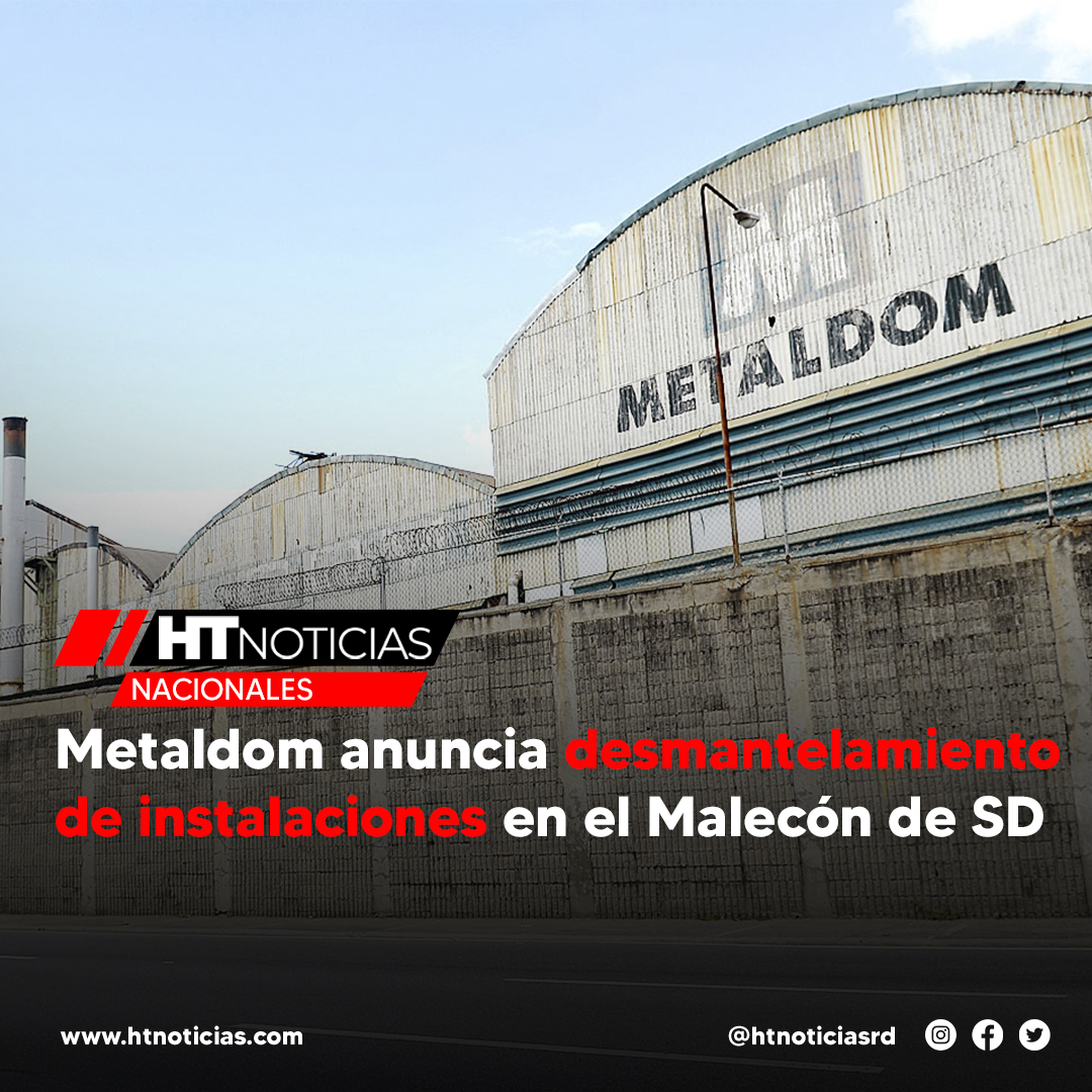 htnoticiasdo's tweet photo. 🇩🇴| #HTnacionales | Metaldom anuncia desmantelamiento de instalaciones en el Malecón de SD.
Más información ▶️ https://t.co/wrUGyx9XeU
#htnoticias #desmantelamiento #metaldom #nacionales #SantoDomingo https://t.co/Icx7HS0Ezb