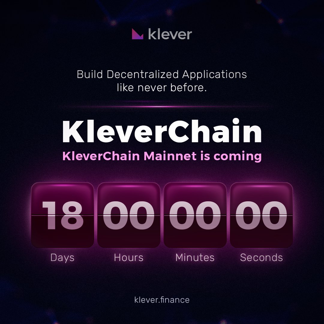 #KleverChain Mainnet goes live in 18 days 👀

#Klever, #KLV &amp; #KFI embarks on a new journey 🔥