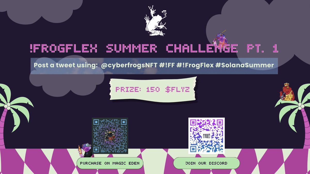 CyberFrogsNFT's tweet photo. Cyber Frogs Summer is here! We’re leaping into a six-week rally where you can easily earn $FLYZ 🪰

Here's how to win this week:

1. Post about Cyber Frogs on Twitter
2. Must include @cyberfrogsNFT #FF #FrogFlex #SolanaSummer
3. Post proof in #frog-flex channel

LFG !frogsfuck https://t.co/Oq8BZSW6Wg