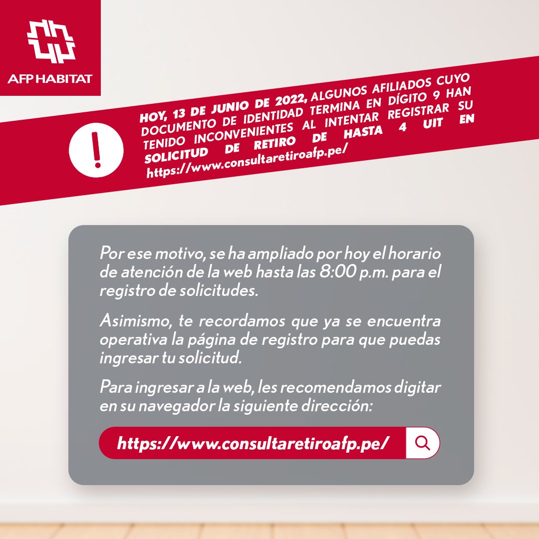 #AFPHabitatTeInforma: Si tu documento de identidad termina en 9 podrás ingresar tu solicitud de retiro hoy hasta las 8:00 p.m. 

Recuerda que la página oficial desde donde puedes registrar tu solicitud es consultaretiroafp.pe