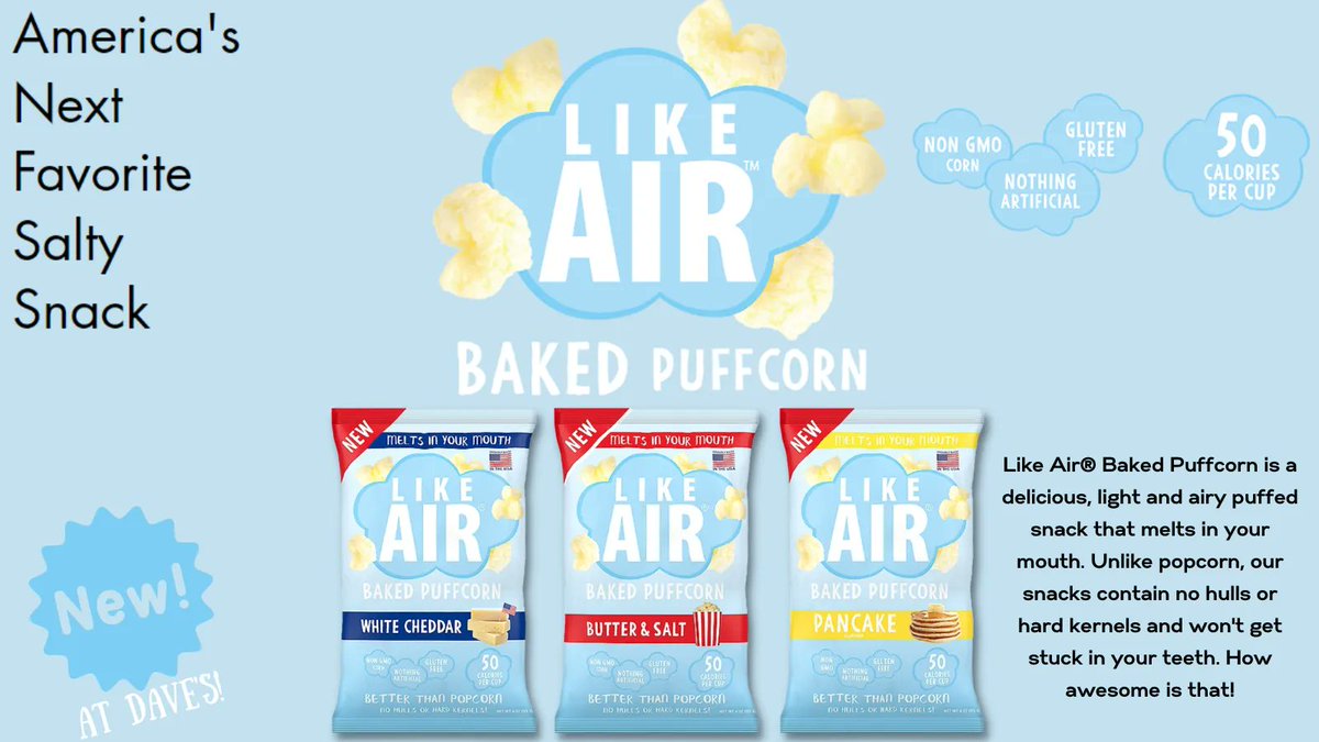 DavesMarketRI's tweet photo. NEW AT DAVE'S!! Like Air Baked Puffcorn is a light, airy, DELICIOUS snack that melts in your mouth. With flavors like White Cheddar, Butter & Salt and Pancake, you've never tried anything like this! πΏ
.
#Puffcorn #LikeAir #Snacks #DavesMarketplace #DavesMarket #DavesMarketRI https://t.co/bMkLHUd8I9