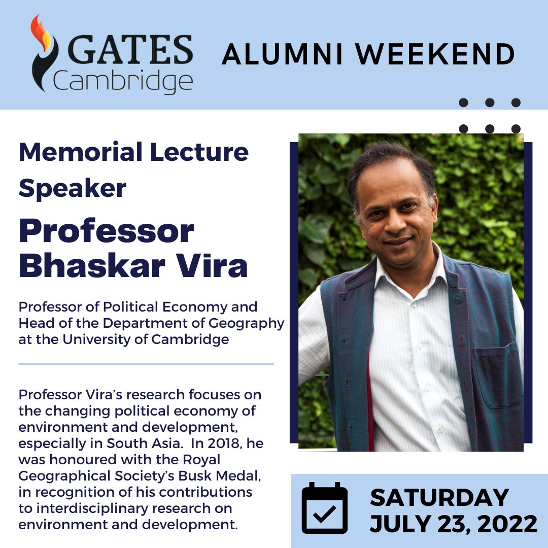 GatesCambridgeAlumni (@gatesalumni) on Twitter photo We're delighted to announce that this year's Memorial Lecture will be given by Professor Bhaskar Vira in Cambridge, UK, during our #GatesCambridge Alumni Weekend (July 22-24).  
Register for this and other Alumni Weekend events using this link: bit.ly/AlumniWkndReg We're delighted to announce that this year's Memorial Lecture will be given by Professor Bhaskar Vira in Cambridge, UK, during our #GatesCambridge Alumni Weekend (July 22-24).  
Register for this and other Alumni Weekend events using this link: bit.ly/AlumniWkndReg