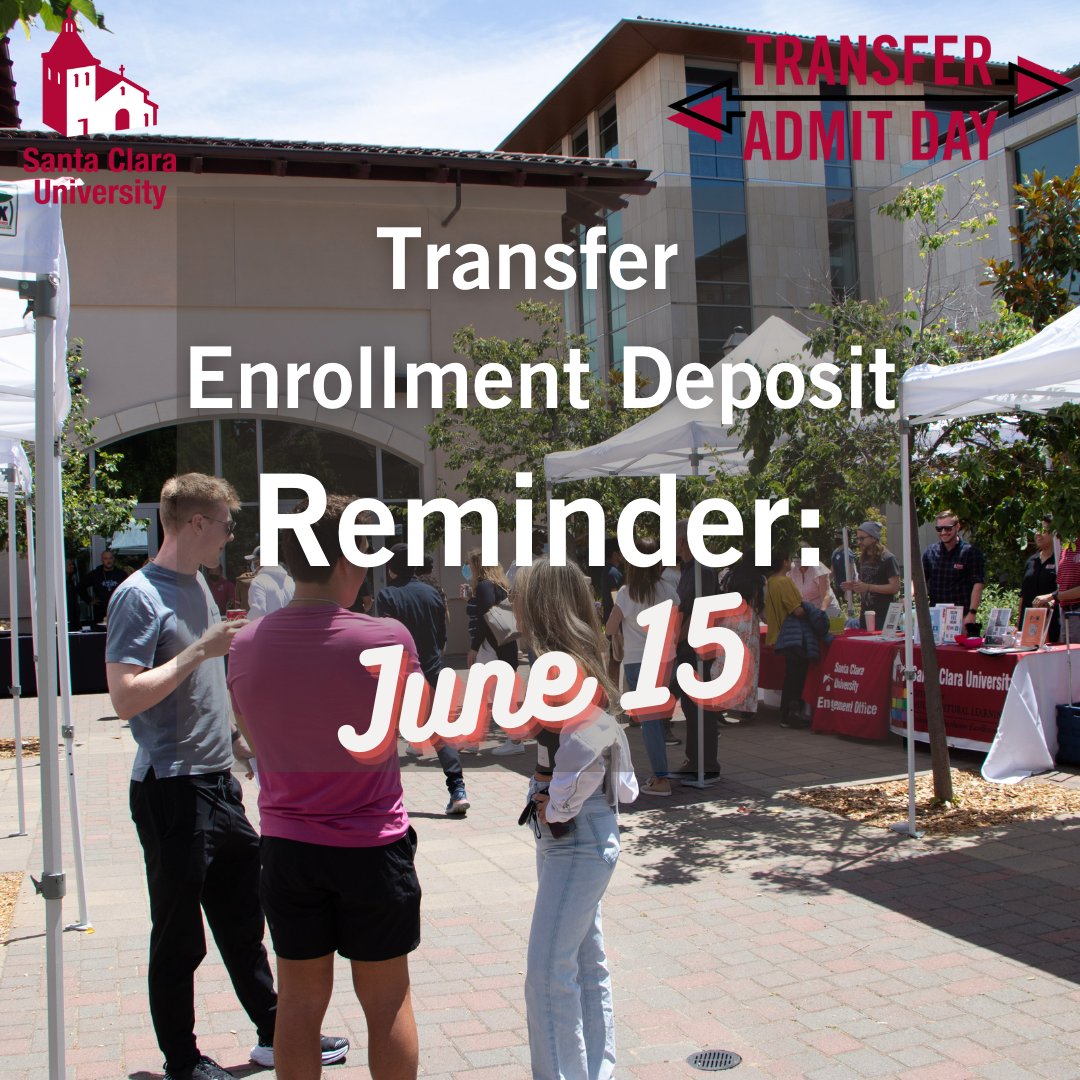 Thank you Transfer students for visiting our campus for Transfer Admit Day! Reminder that our enrollment deposit is this Wednesday, June 15! #SCU #SantaClaraUniversity #Transfers #SCUTransferAdmitDay