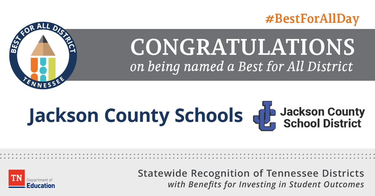 TNedu's tweet photo. This week’s #BestforAllDistrict Spotlight is @jacksoncoschool! Congratulations on being a Best for All District and for significantly investing federal COVID-19 stimulus funding to drive student achievement and improve academic outcomes. https://t.co/4ssvbaphmt