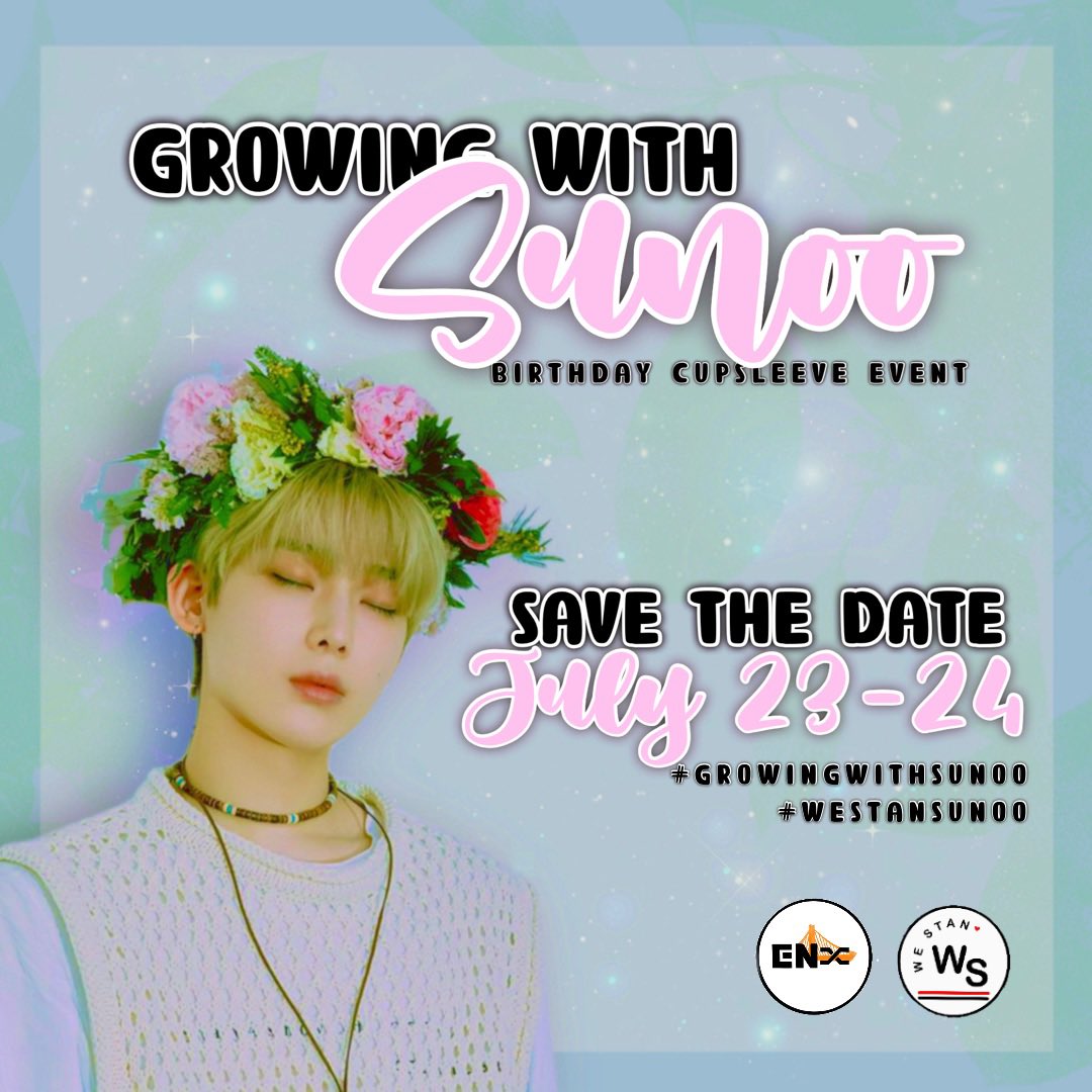 ENHYPEN_BayArea's tweet photo. Growing with Sunoo 🌷

Save the date  ~ 07/23 - 7/24 

@weSTAN_kp0p #GrowingWithSunoo #weSTANsunoo #Enhypen #Engene #Sunoo https://t.co/voKZCc04CF