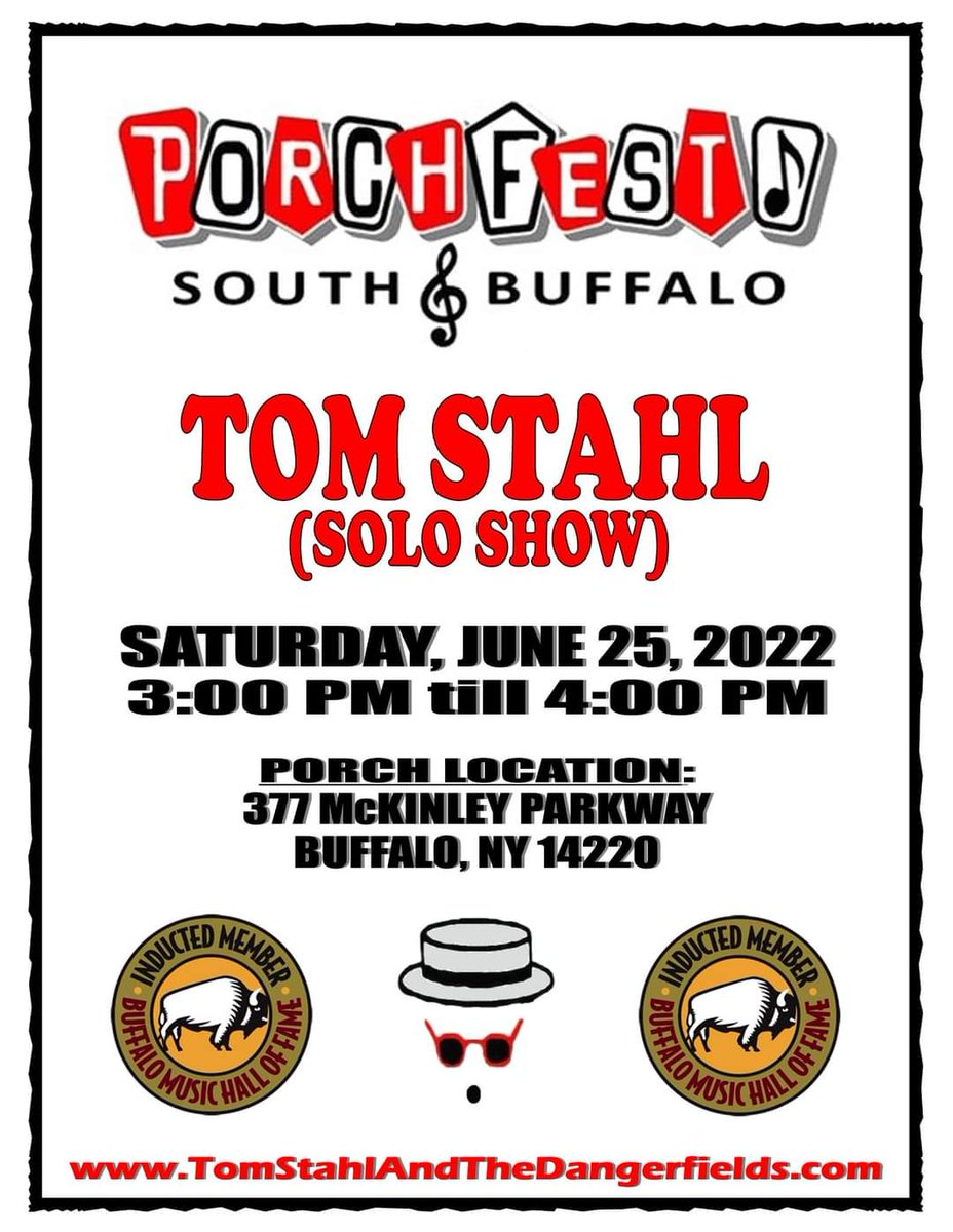 #TomStahlSolo 2022 @SPorchfest Saturday, June 25, 2022 Tom’s Porch Location: 377 McKinley Parkway Buffalo, NY 14220 Tom’s Set Time: 3:00- 4:00 PM Porch Fest runs from Noon-5:00 PM #TomStahlBand #BMHOF