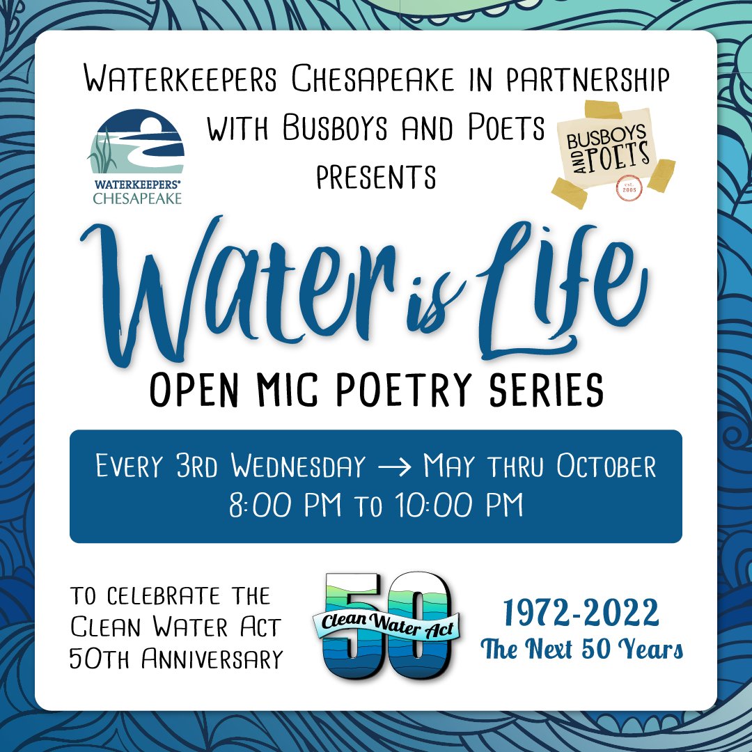 WaterkeepersCP's tweet photo. Poet and comedian Anthony Oakes is hosting our next "Water is Life" open mic poetry night June 15 at @busboysandpoets Hyattsville! Get ready to share poems, stories and laughs about our connections with water. Tickets => https://t.co/eO8Hcg78SF @writtenscruples #CWA50 #ACT50 https://t.co/CqNvEjo6j5