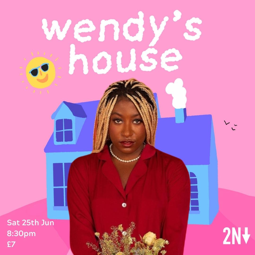 NEXT WEEK! WENDY'S HOUSE IS BACK! Joining our fave host duo Ted Milligan & Imogen Truselle will be Sophie Duker! Sam Williams! Rhyan Orrick! Loran Rose Treen! Alex Franklin!🏡 Saturday 25th June 8:30pm 🎟️bit.ly/3aZNnmP