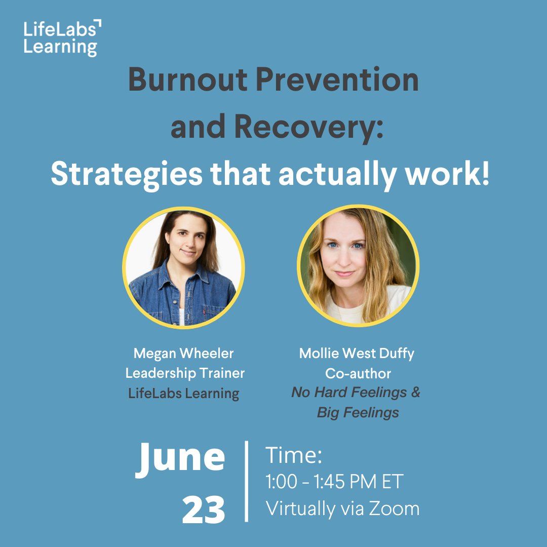 Looking for ways to combat burnout at work? Join LifeLabs Learning and Mollie West Duffy, co-author of Big Feelings: How to Be Okay When Things Are Not Okay, on June 23 for a free community event! 

Save your seat now: home.lifelabslearning.com/communityevent…