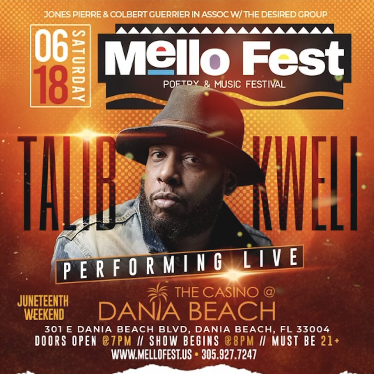 hiphophotspots's tweet photo. MELLO FEST: Poetry &amp; Music Festival Ft. Talib Kweli • Black Ice • Georgia Me • KLove the Poet &amp; More! Sat June 18th! Dania Beach #mellofest @talibkweli #talibkweli @thelegendaryblackice @klovethepoet @therealgeorgiame @bertrand_boyd @moritaiye @earthopian @jaaizofficial https://t.co/fmcoP7WDEo