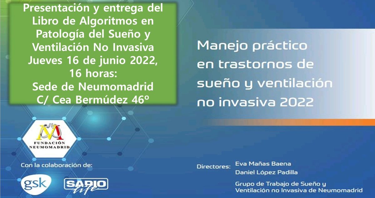 ‼️Presentación  y entrega del Libro de Algoritmos en Patología del #Sueño y #VNI ‼️
🗓 16 de Junio
⏰️ 16 horas
🏢 Sede <a href="/NeumoMadrid/">Neumomadrid</a> 
Os esperamos!!
