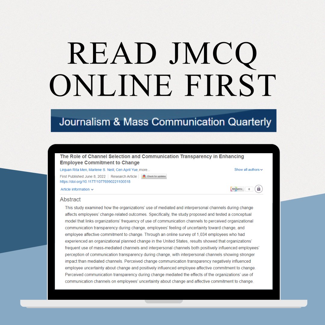 👀 Don't miss the #JMCQ OnlineFirst article "The Role of Channel Selection and Communication Transparency in Enhancing Employee Commitment to Change" by Linjuan Rita Men, Marlene S. Neill, Cen April Yue, &amp; 
Aniisu K Verghese. #AEJMC #JMCQ
journals.sagepub.com/doi/full/10.11…