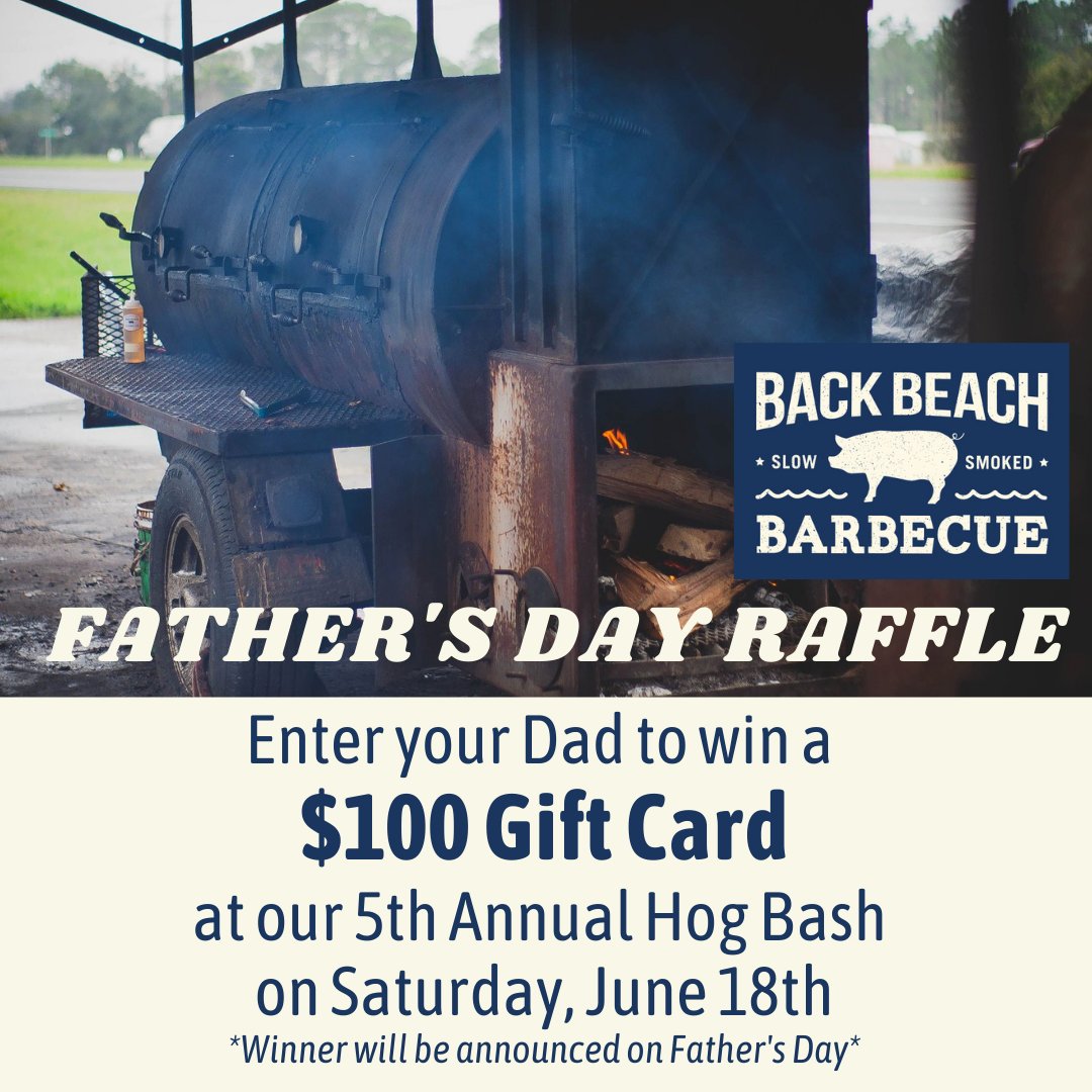 backbeachbbq's tweet photo. Dads, this one's for you! At our 5th Annual Hog Bash (which is THIS Saturday from 12 - 4 p.m.) you can enter to win a $100 Gift Card to Back Beach Barbecue! The winner will be announced on Father's Day, Sunday, June 19 - good luck! https://t.co/B1Jkk3AVo7