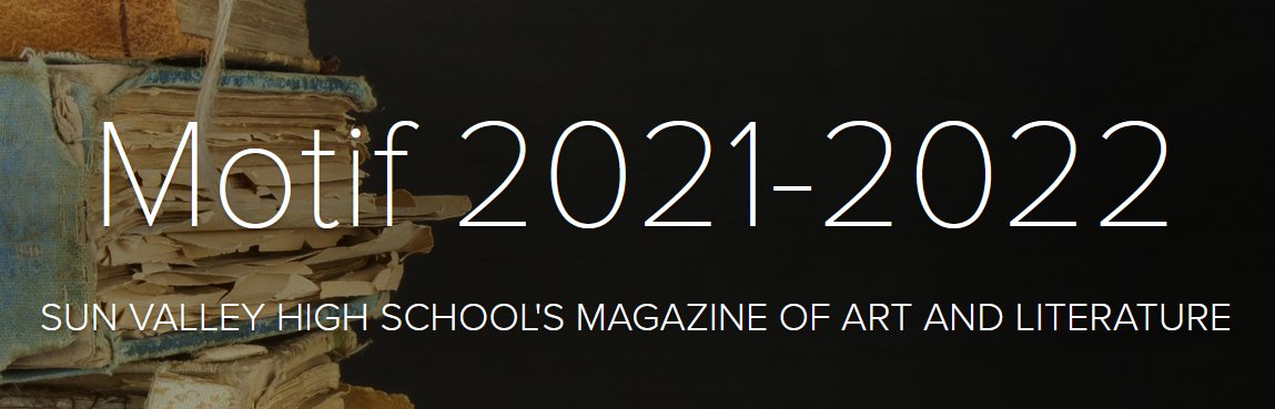 Check out Motif, Sun Valley High School's magazine of art and literature. 

express.adobe.com/page/E5A8Vnkpo…