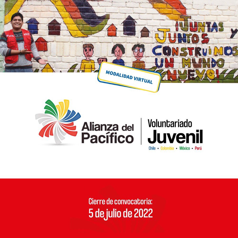 ¡Postúlate al Programa de Voluntariado Juvenil de la Alianza del Pacífico 2022 y vive una experiencia de integración con otras personas jóvenes de Chile, Colombia, México y Perú!