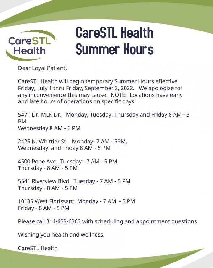 Friendly reminder....CareSTL Health Summer Hours begin July 1st thru Aug. 31st.  #summerhours