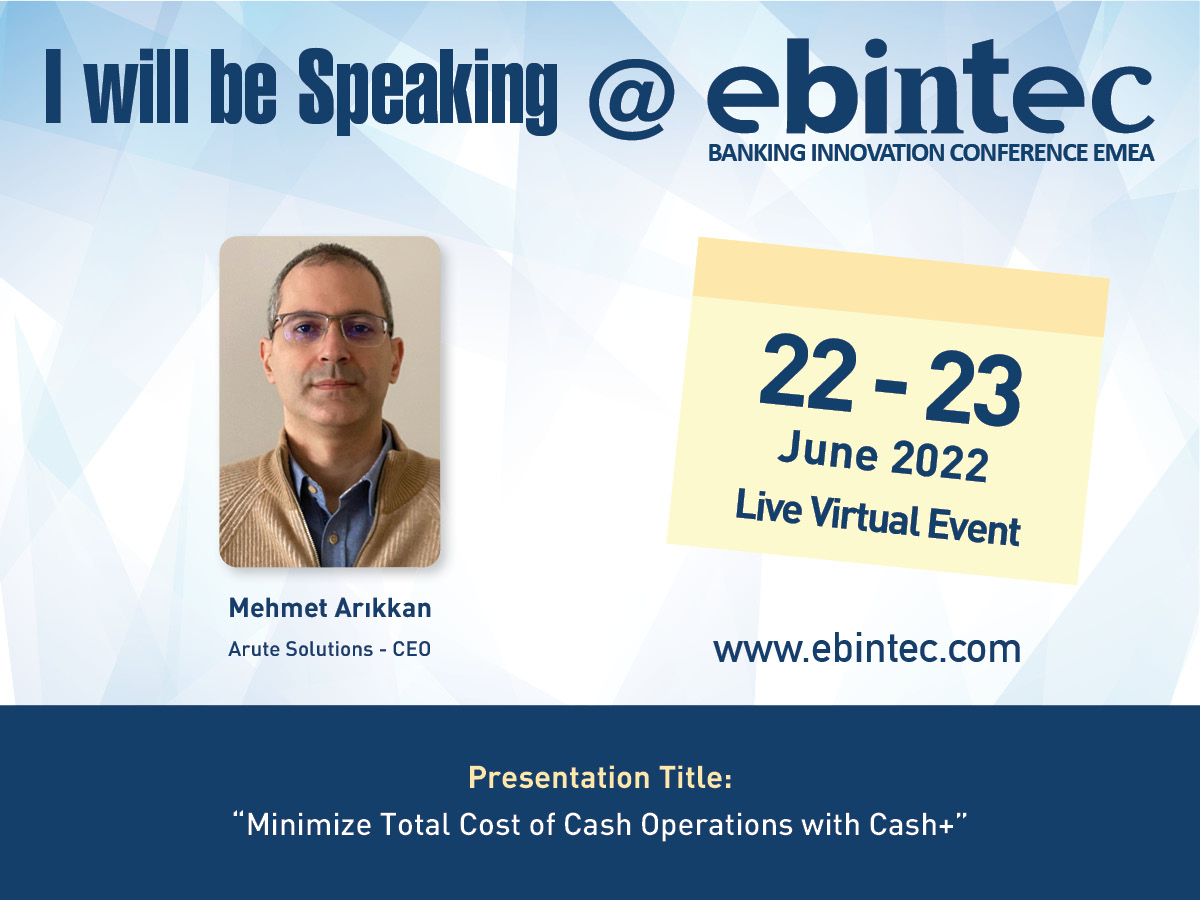 AruteSolutions's tweet image. Mehmet Arıkkan, CEO of Arute Solutions will talk about "How to Minimize the total cost of cash operations with Cash+" at 10:50-11:10 on June 23 online. ebintec.com/EN/519/Confere…
#bank #cashmanagement #dynamicoptimization #routingoptimization #cashoptimization