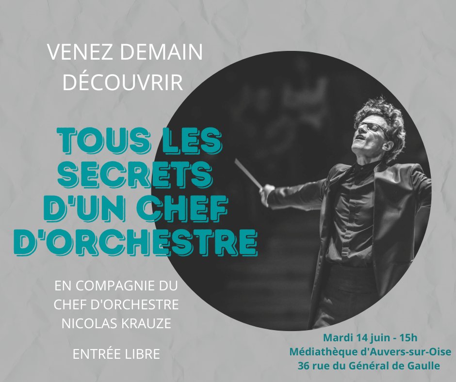 Festival Auvers/Oise (@festivalauvers) on Twitter photo Venez poser toutes vos questions au chef d'orchestre Nicolas Krauze demain 15h à la médiathèque d'Auvers-sur-Oise !
@nicolaskrauze
<a href="/Officetourisme/">auvers sur oise</a> <a href="/valdoise/">Département du Val d'Oise</a>
#chefdorchestre #conférence #musiqueclassique #auverssuroise Venez poser toutes vos questions au chef d'orchestre Nicolas Krauze demain 15h à la médiathèque d'Auvers-sur-Oise !
@nicolaskrauze
<a href="/Officetourisme/">auvers sur oise</a> <a href="/valdoise/">Département du Val d'Oise</a>
#chefdorchestre #conférence #musiqueclassique #auverssuroise