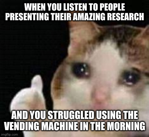 farscopecdt's tweet photo. Control theory, machine learning, reinforcement learning, computational neuroscience, robotic prostheses and the like? No worries! Vending machines, however.... #RoboticsCDTConference2022 https://t.co/zEtp28Hesd