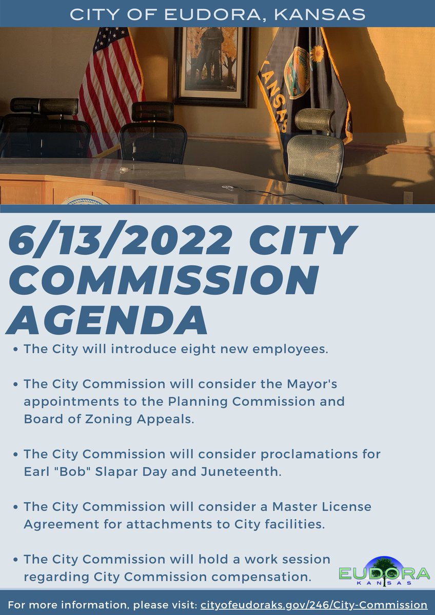 📜 The City Commission will be meeting tonight, 6/13/2022, at 7:00pm. Zoom information for the meeting can be found at cityofeudoraks.gov/246/City-Commi…