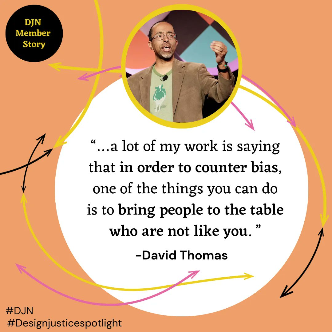 design__justice's tweet image. Here is the first quote we are sharing from David Thomas&apos;s Member Story Interview. You can find the full story here: buff.ly/3M9KE75

#Designjusticespotlight #DesignJusticeNews #MemberStory