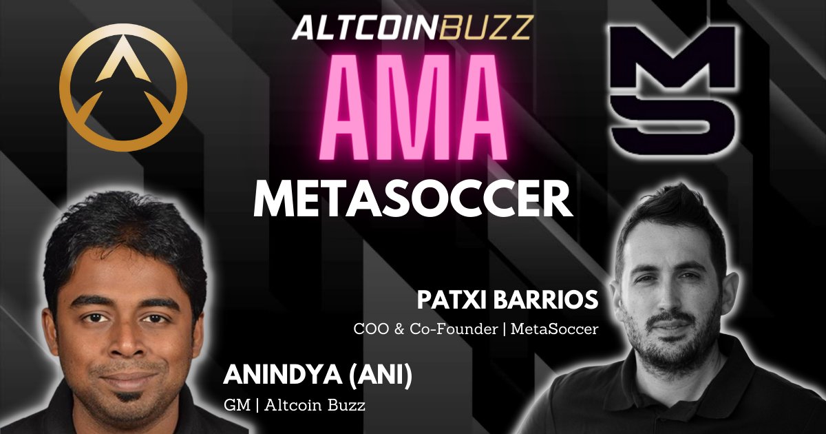 Join us for an exciting AMA with Patxi Barrios_ COO and Co-Founder of <a href="/MetaSoccer_EN/">MetaSoccer</a> 

Venue: t.me/AltcoinBuzzChat
Date: June 14 2022 8:00 AM UTC
Ask a question below (with Telegram ID) or during AMA
700 $MSU tokens are up for grabs. 
Follow, like &amp; retweet