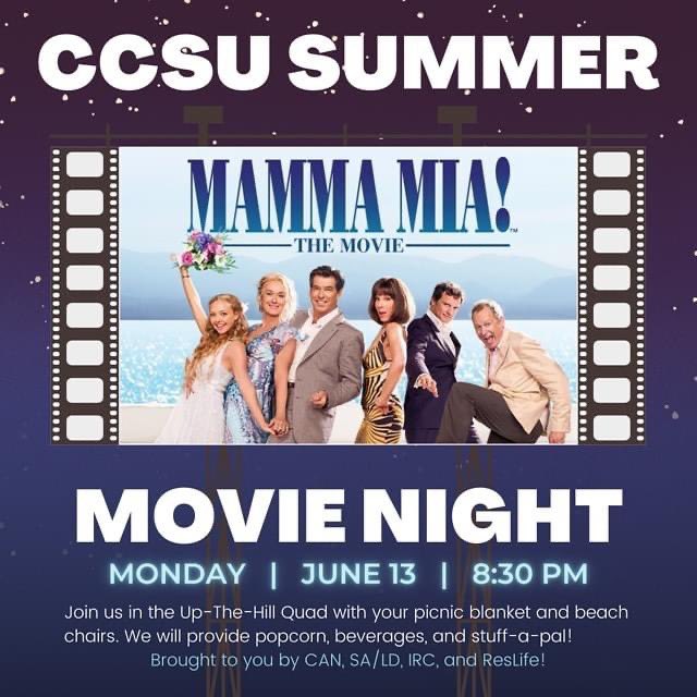 Students! Tonight on campus! <a href="/CCSURESLIFE/">CCSU Residence Life</a>  <a href="/can_ccsu/">Central Activities Network</a> <a href="/CCSUIRC/">CCSU IRC</a> and other campus friends present: <a href="/CCSU/">Central Connecticut State University</a> Summer movie night! 🌓😀☮️💙📽🎼🍿🥤#MammaMia!