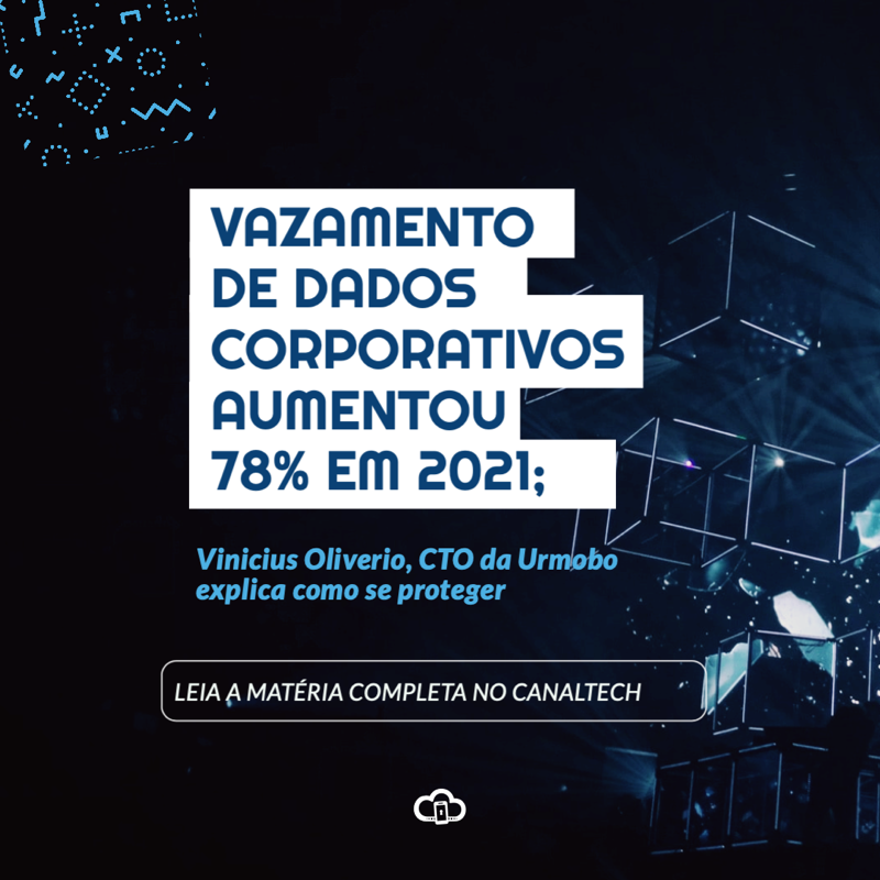 urmobo's tweet photo. Vinícius Olivério, CTO da #urmobo, falou sobre a importância de proteger as empresas com o aumento no índice de ataques e vazamentos de dados, em matéria do site @Canaltech. Leia na íntegra: 

#vazamentodedados #pishing #ciberseguranca
