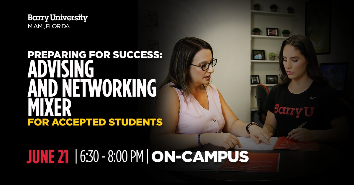 BarryUniversity's tweet photo. Accepted to BarryU?✅ Join us during one of our Preparing for Success on-campus networking and advising mixers. Sign up today! #BarryBound
https://t.co/TOYm3pCMdu https://t.co/zYVFuaXH1g